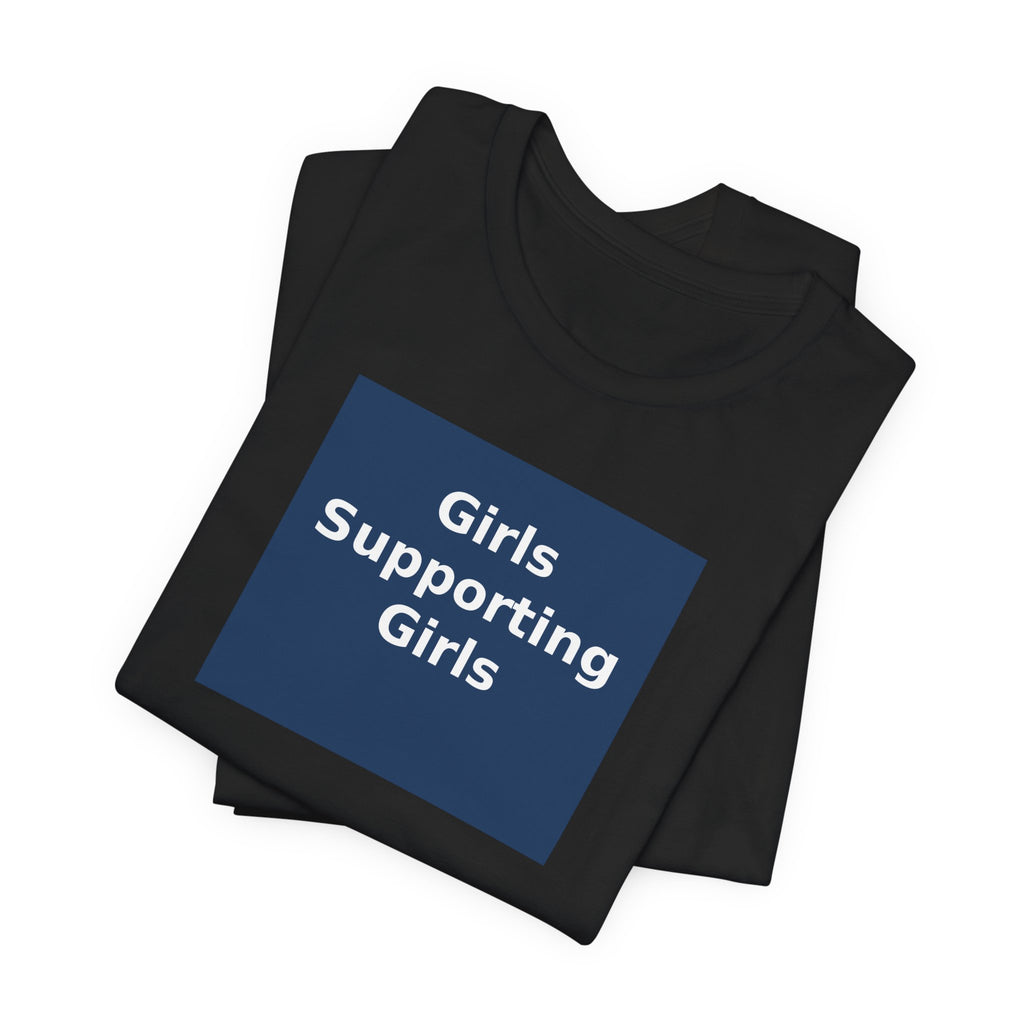Girls Supporting Girls - KayKay Women Tee