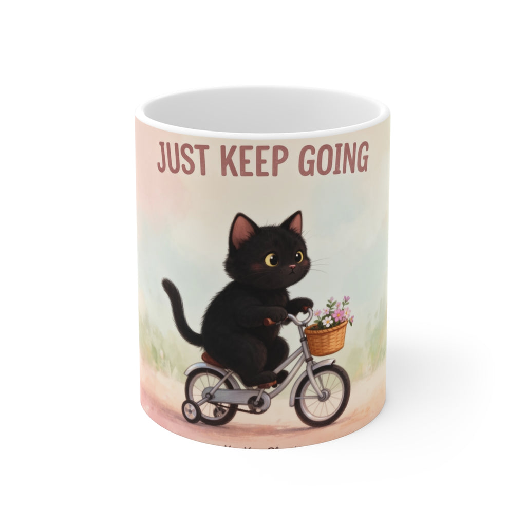 JUST KEEP GOING Cat Mug 11oz