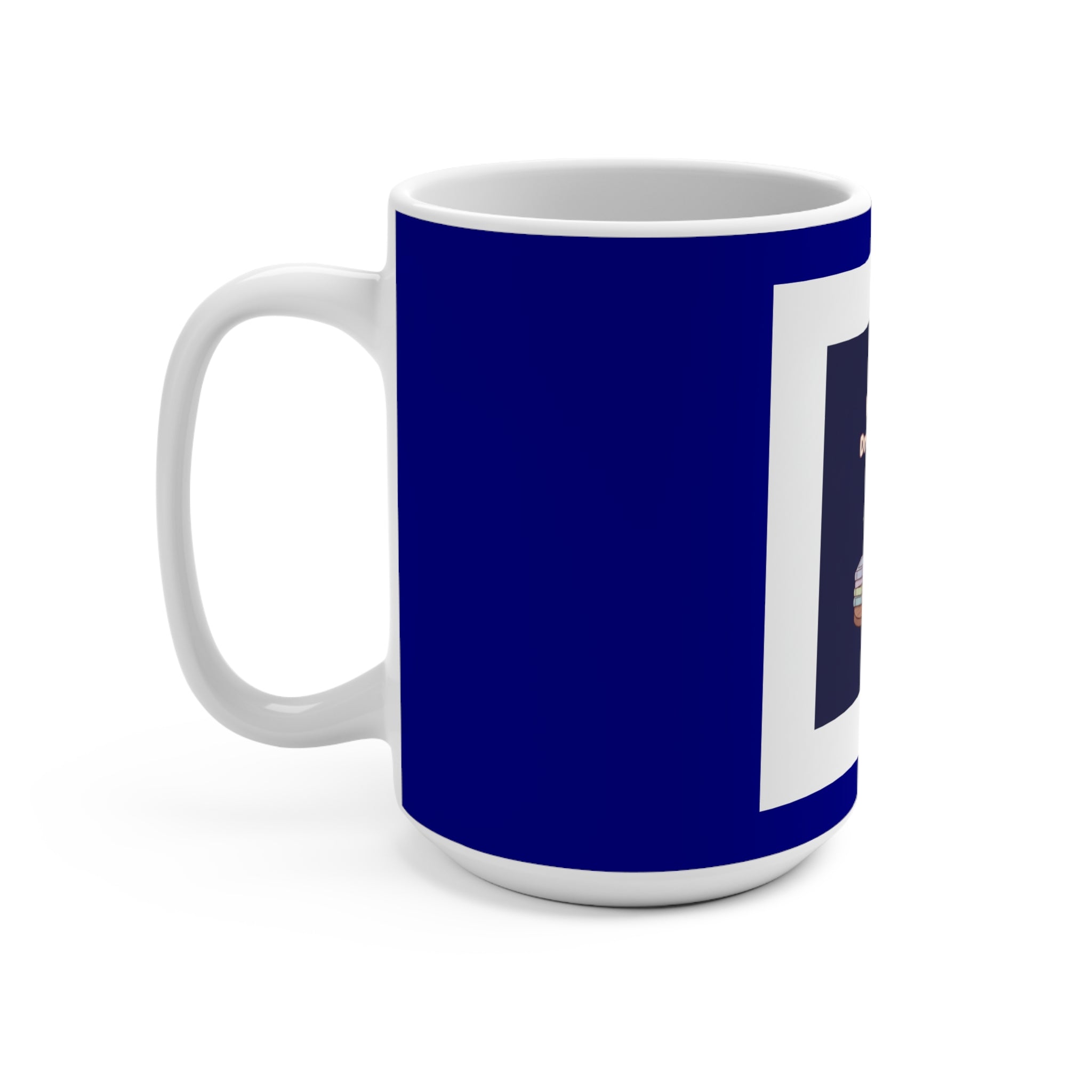 Cat Mug 15oz – Making My Dreams Happen