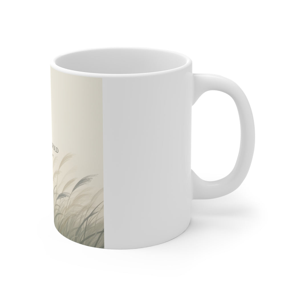 LET THINGS UNFOLD Mug 11oz