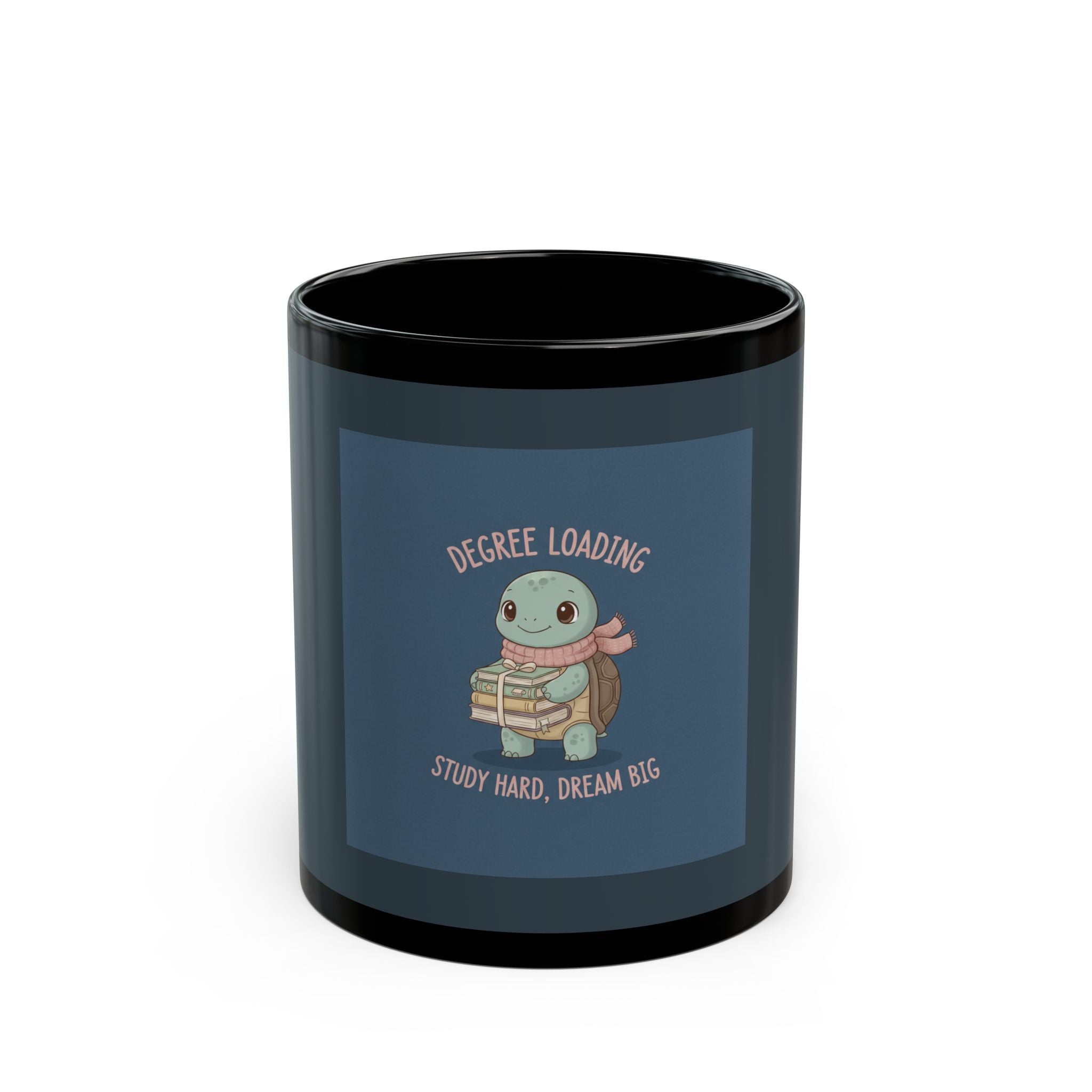 Turtle Black Mug 11oz – Degree Loading Study Hard, Dream Big