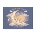 Bear Canvas Print – Most Fun Wins