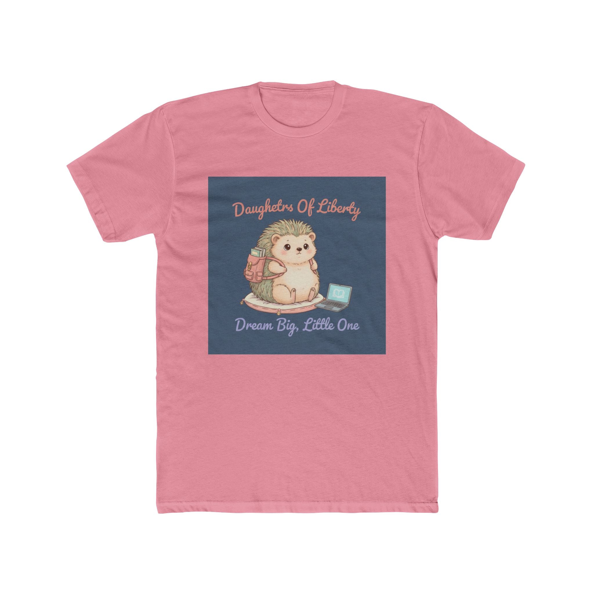 Hedgehog With Tiny Backpack Unisex Tee – Daughters of Liberty Dream Big Little on