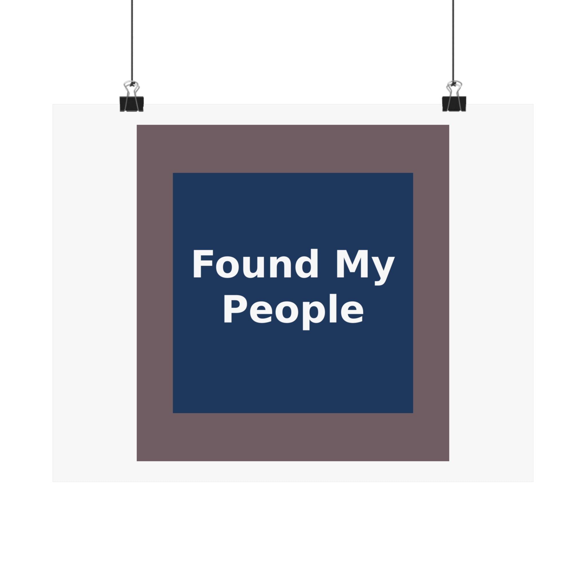 Found My People - KayKay Poster