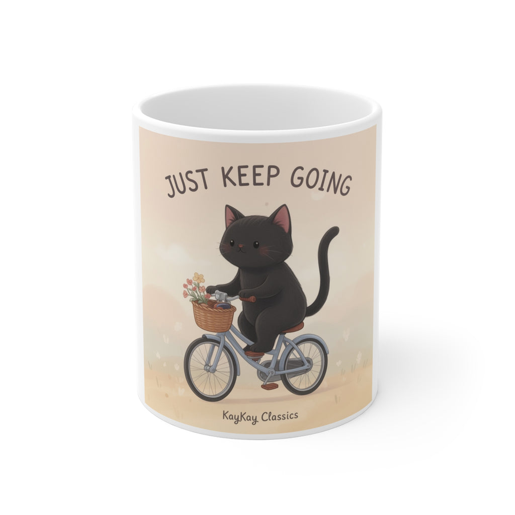 JUST KEEP GOING Mug 11oz
