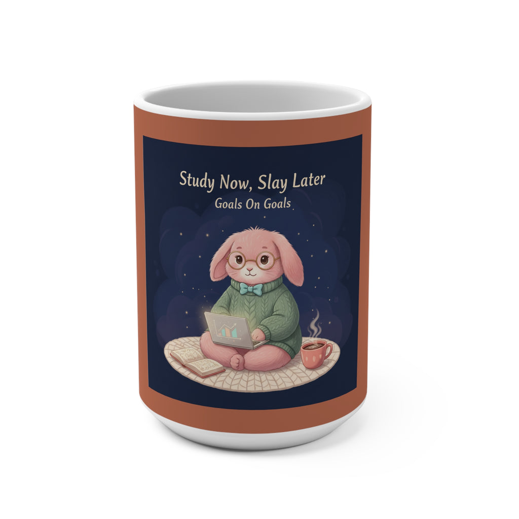 Rabbit Mug 15oz – Study Now, Slay Later. Goals on Goals