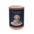 Rabbit Mug 15oz – Study Now, Slay Later. Goals on Goals