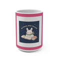 Rabbit Mug 15oz – Be Gentle With Yourself