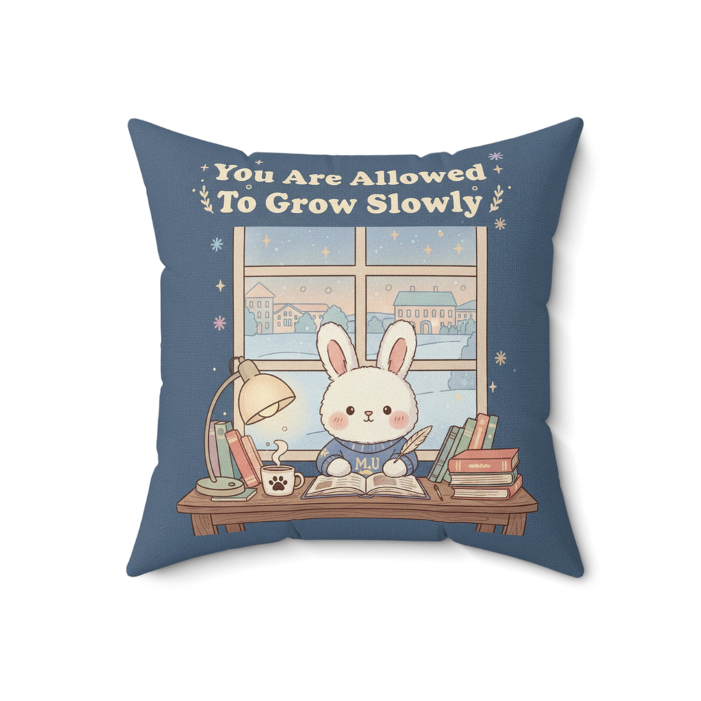 Bunny Square Pillow – You Are Allowed to Grow Slowly