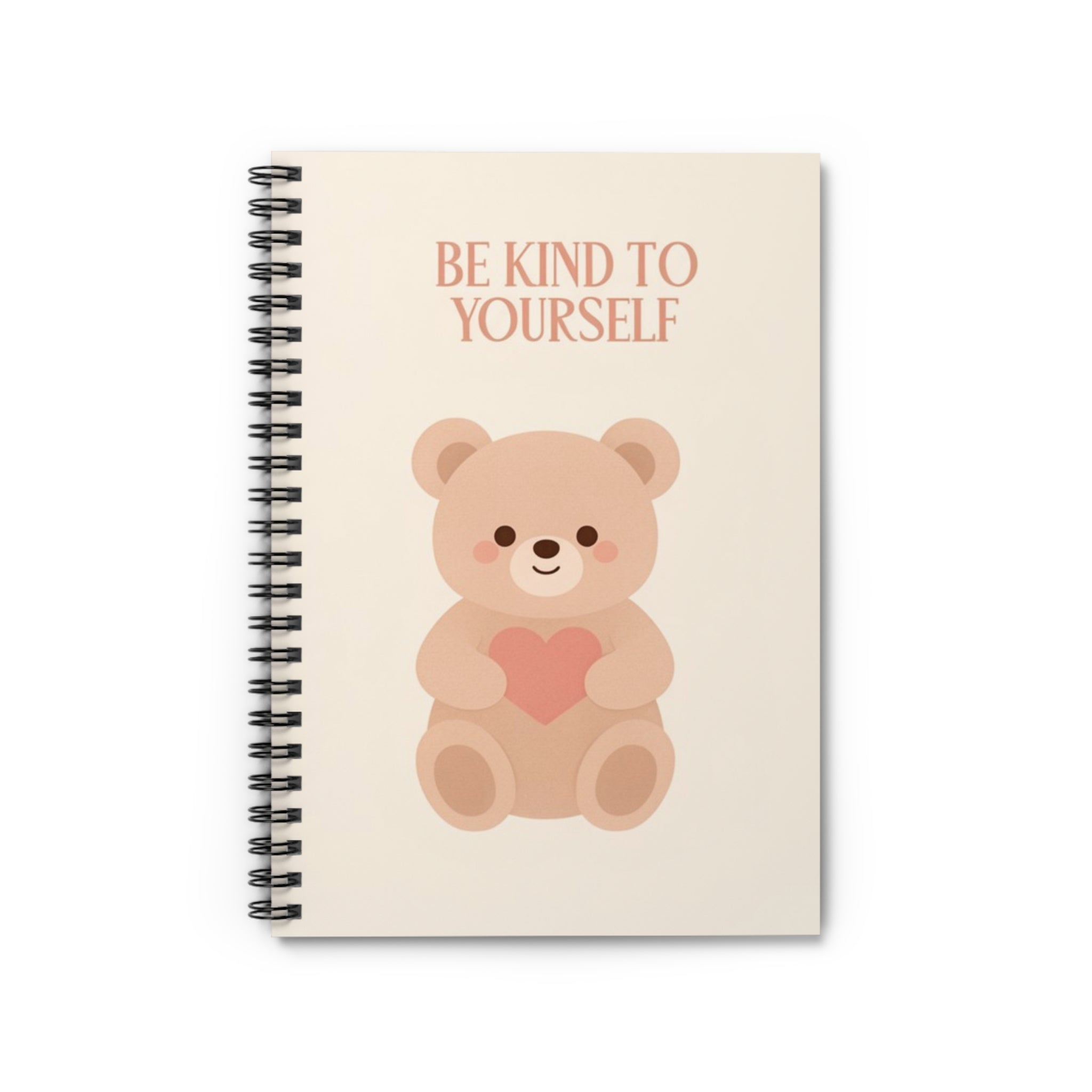 BE KIND TO YOURSELF Spiral Notebook