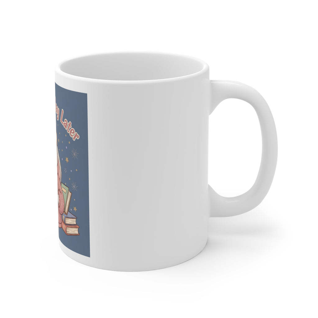 Bunny Mug 11oz – Study Now Slay Later