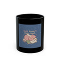 Bear Black Mug 11oz – Soft Doesnt Mean Weak
