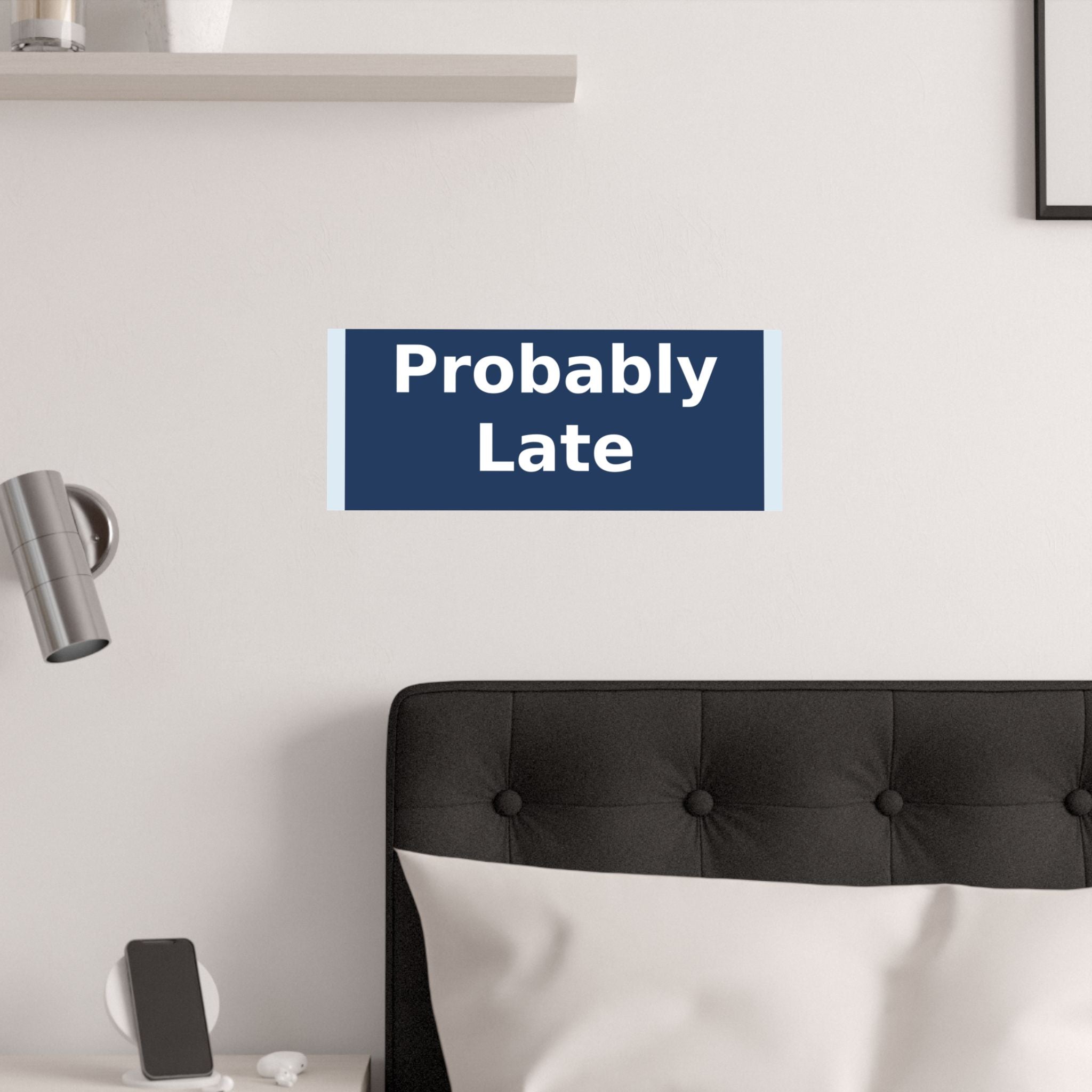 "Probably Late" Black Cat Poster | Trendy Gift for Her | Lifestyle | KayKay Classics