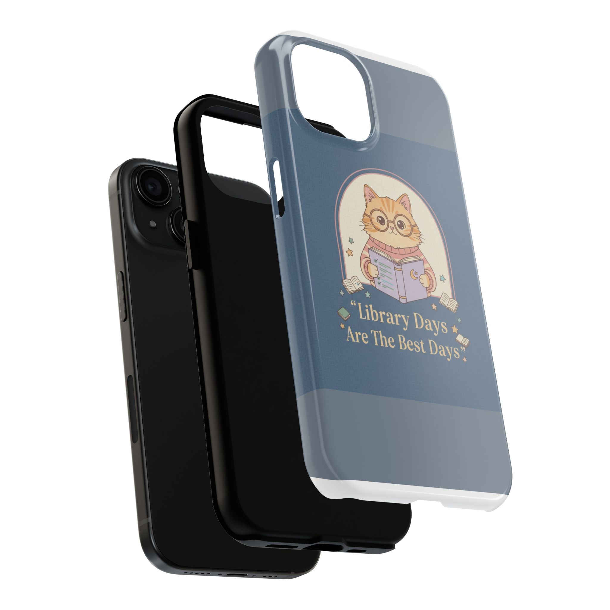 Cat Tough Phone Case – Library Days Are the Best Days