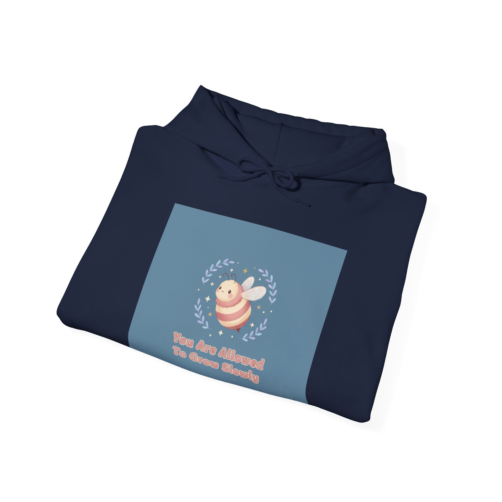 Honeybees Hoodie – You Are Allowed to Grow Slowly