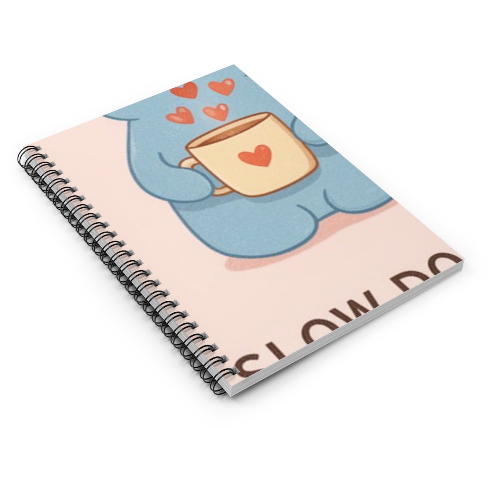 SLOW DOWN, YOURE SAFE HERE Spiral Notebook