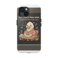 Duck In A Cardigan Tough Phone Case – Soft Doesnt Mean Weak Bloom at Your Own