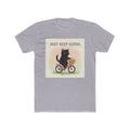 JUST KEEP GOING Unisex Tee