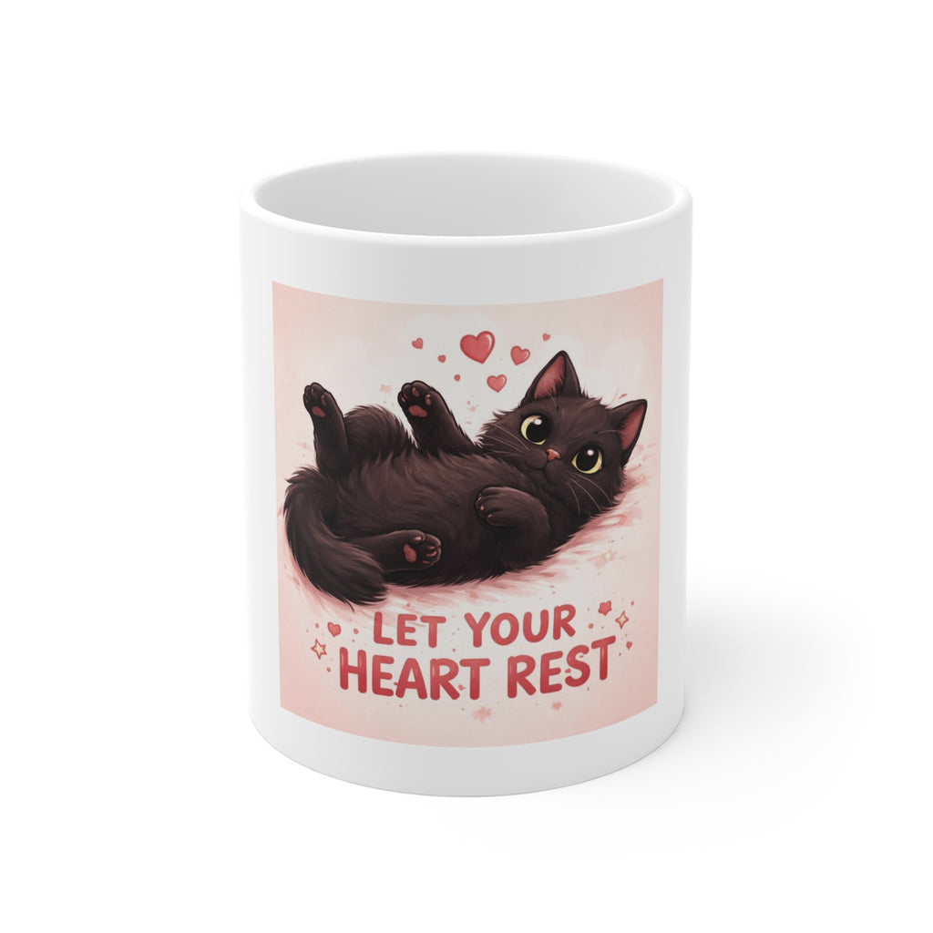 LET YOUR HEART REST Mug 11oz