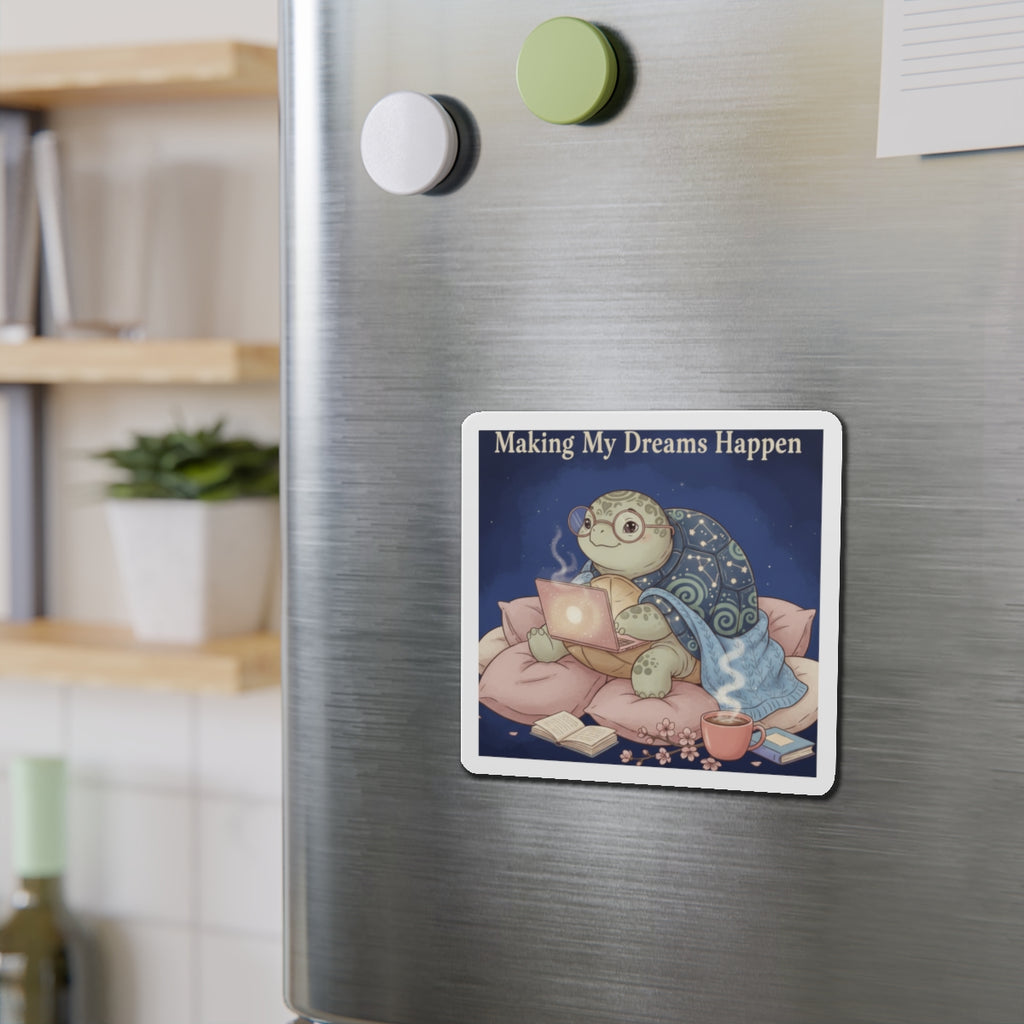 Turtle Die-Cut Magnet – Making My Dreams Happen