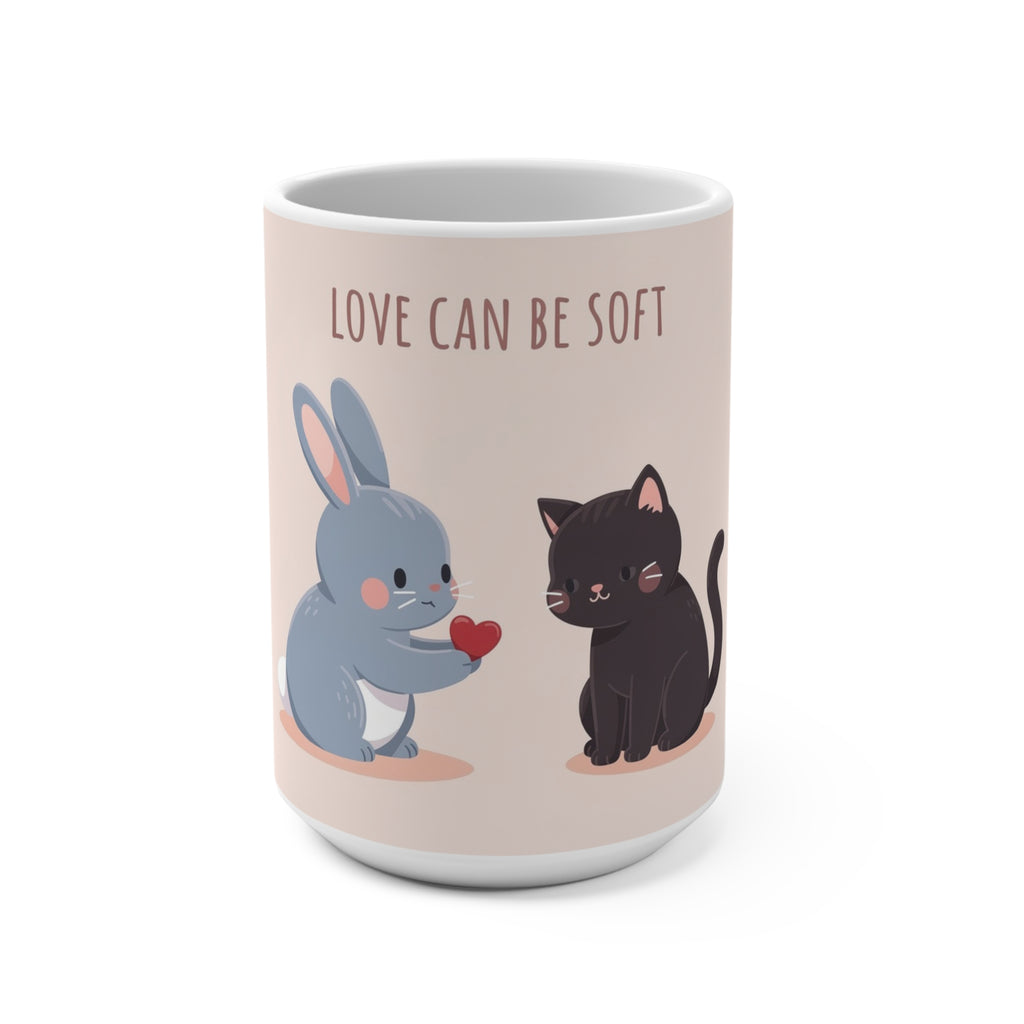 LOVE CAN BE SOFT Rabbit, cat Mug 15oz