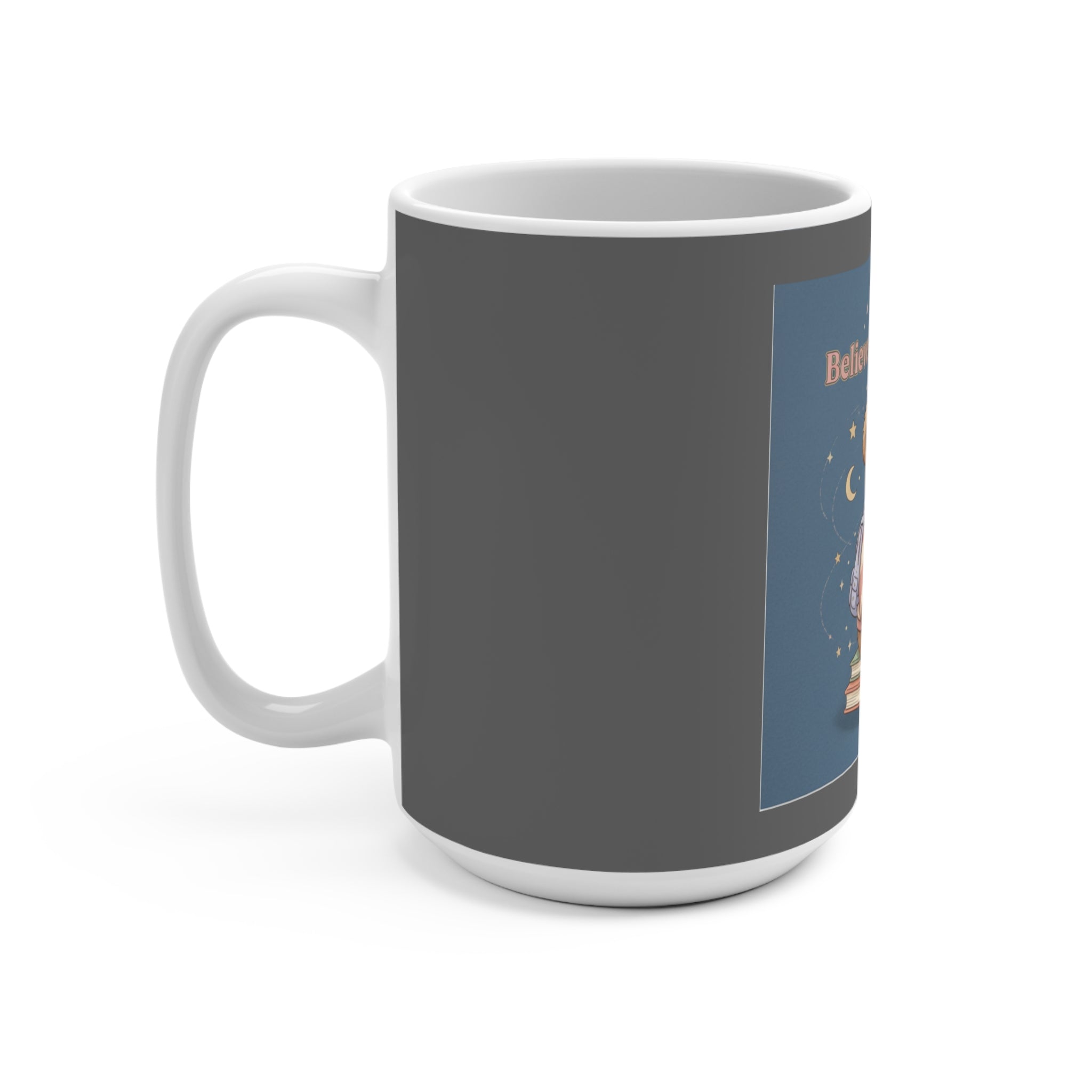 Bear Mug 15oz – Believe in Your Magic