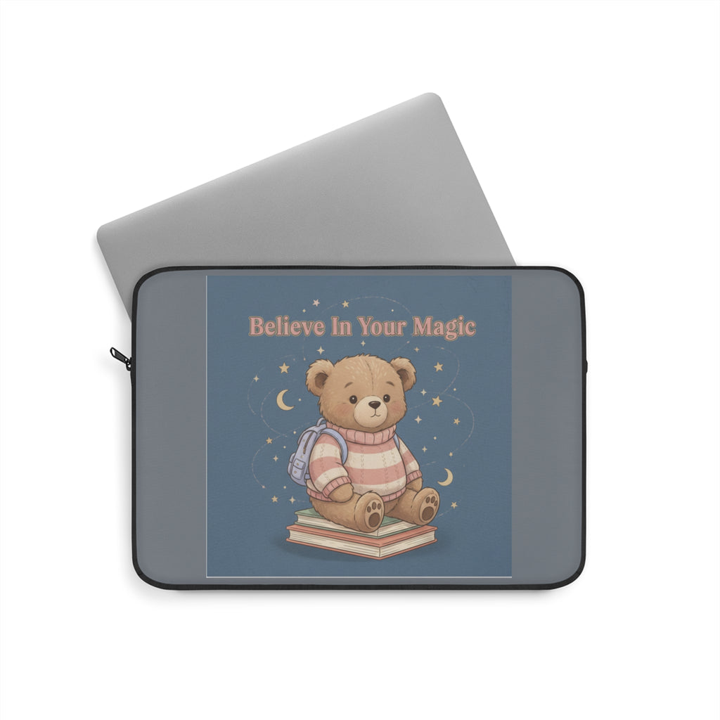 Bear Laptop Sleeve – Believe in Your Magic