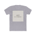 quiet confidence Unisex Tee