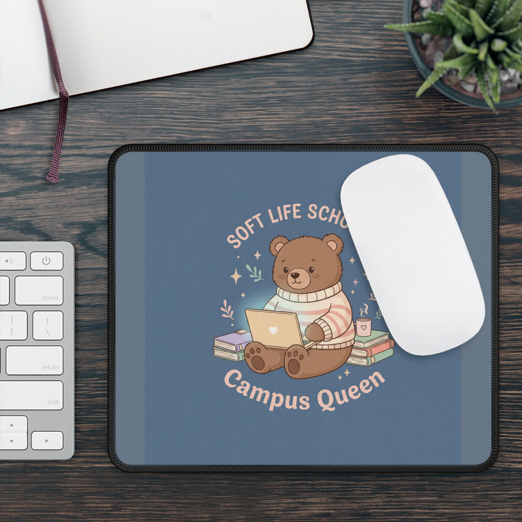 Bear Mouse Pad – Soft Life Scholar Campus Queen