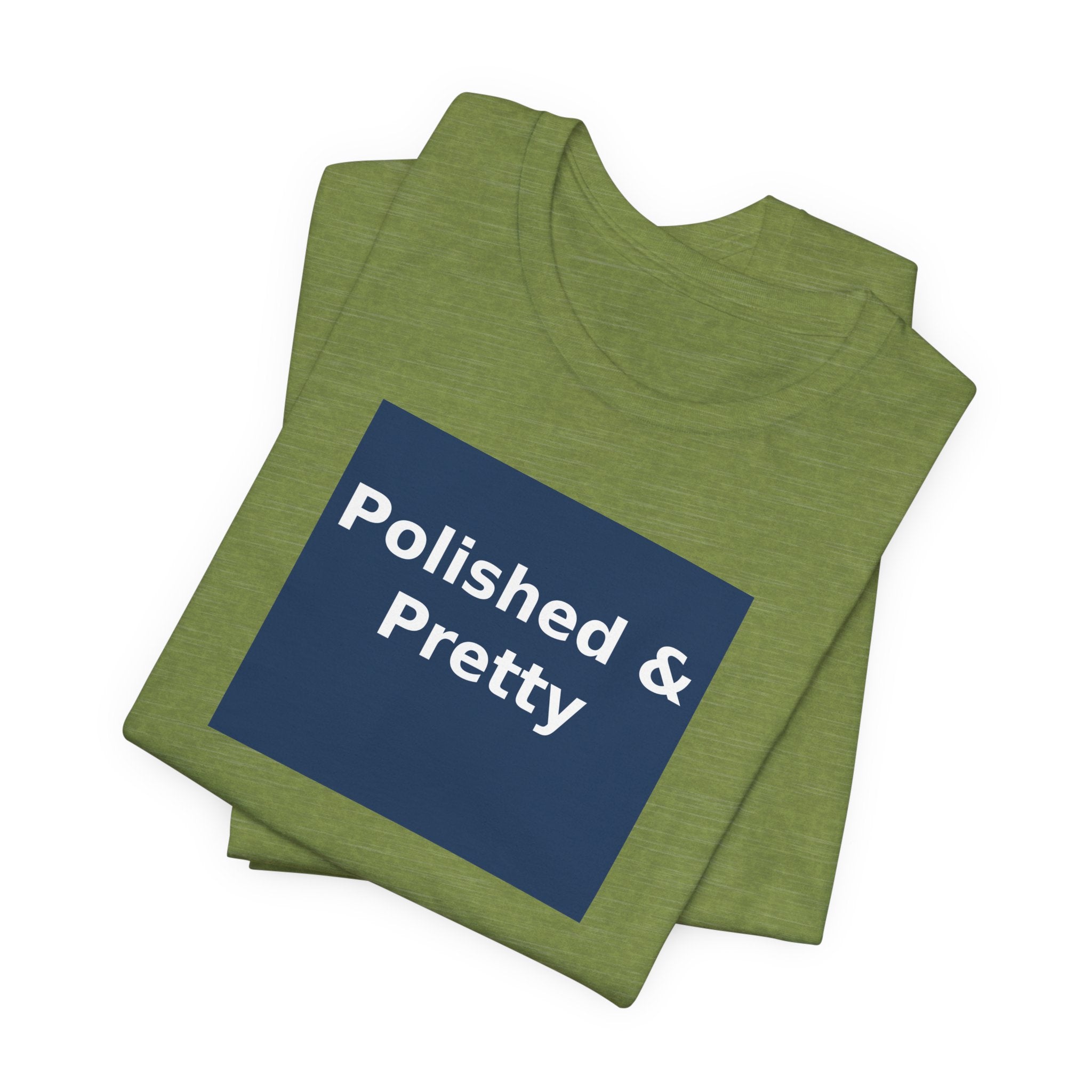 Polished & Pretty - KayKay Women Tee