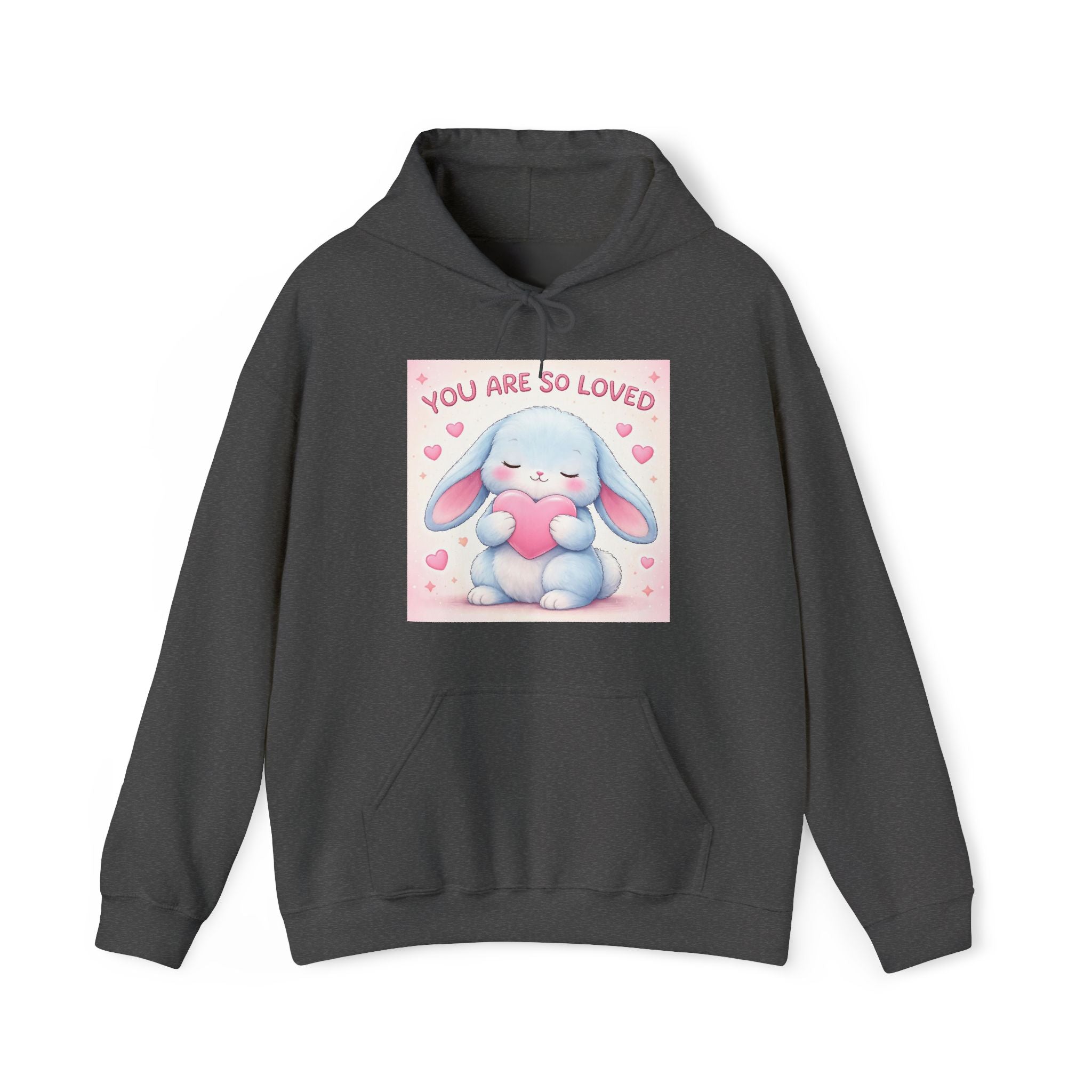 YOU ARE SO LOVED Hoodie
