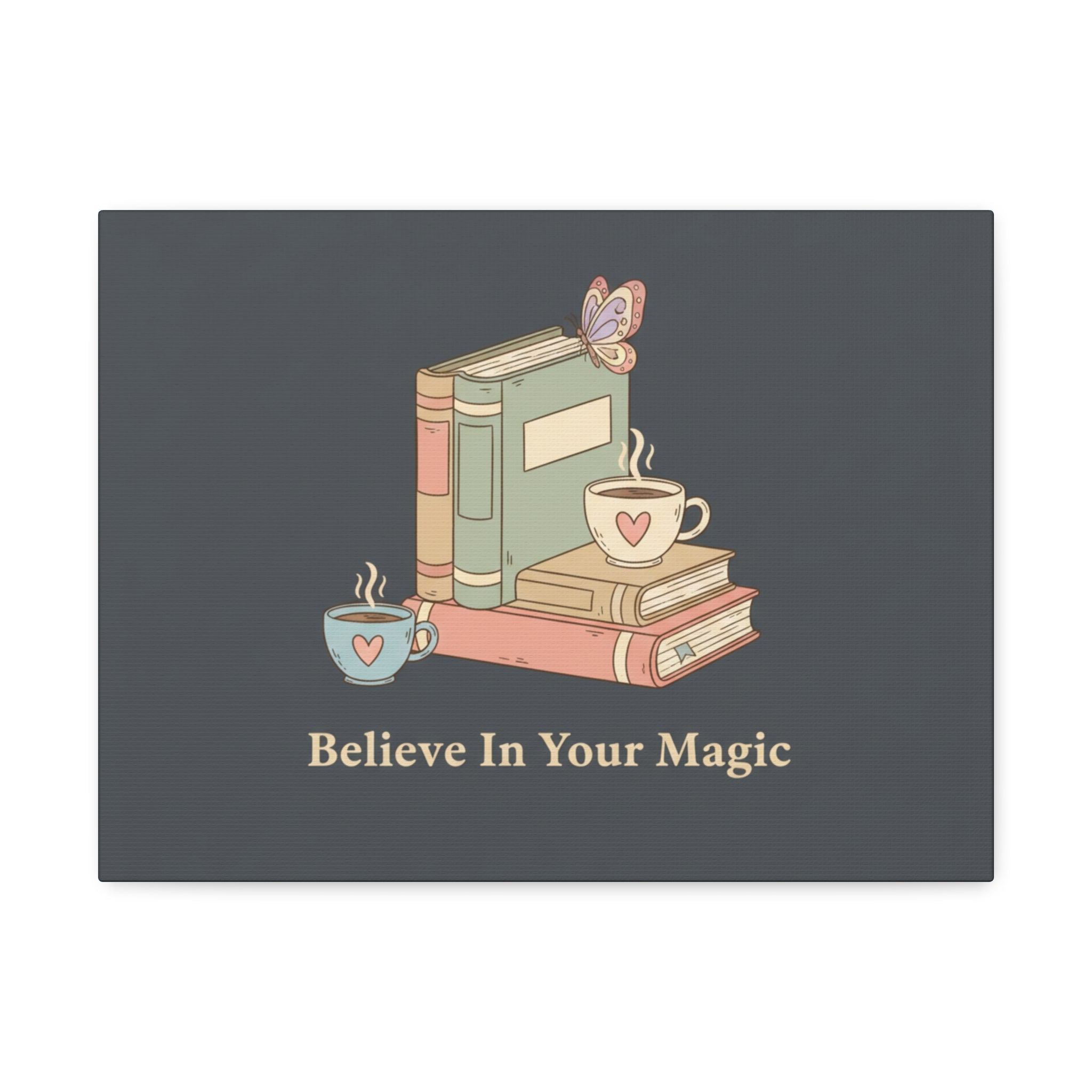 Butterfly Canvas Print – Believe in Your Magic
