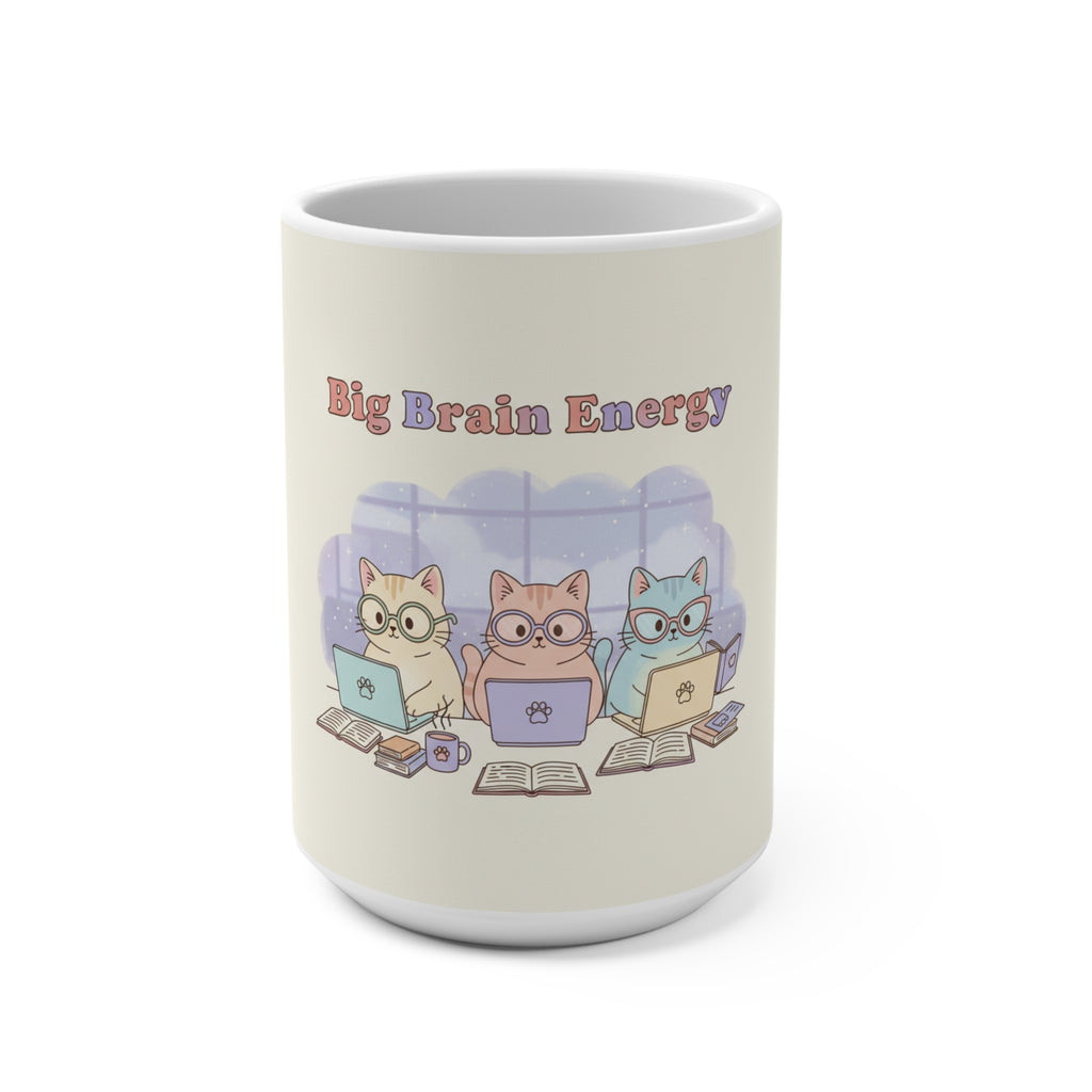 Big Brain Energy Cats Mug 15oz