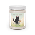 JUST KEEP GOING Scented Candle
