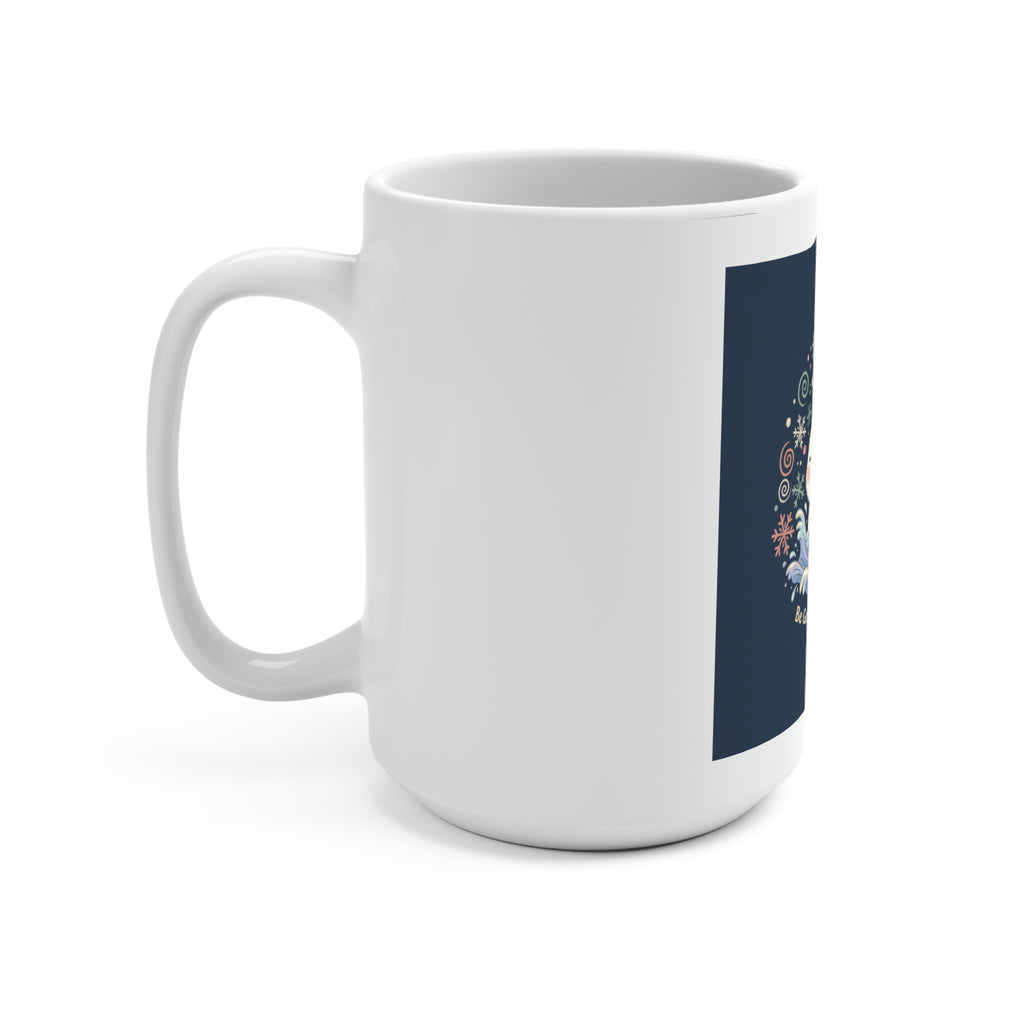 Be Gentle With Yourself Mug 15oz