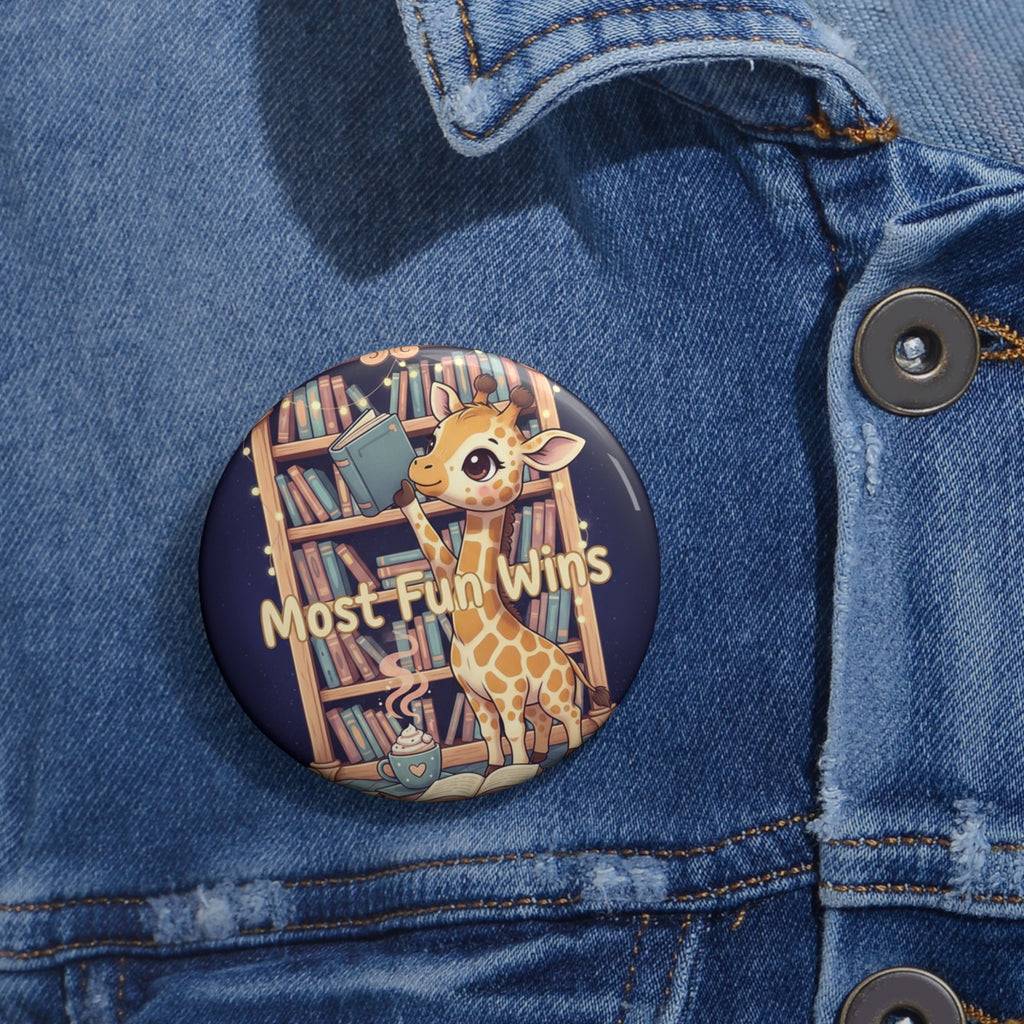 Giraffe Pin Button – Most Fun Wins