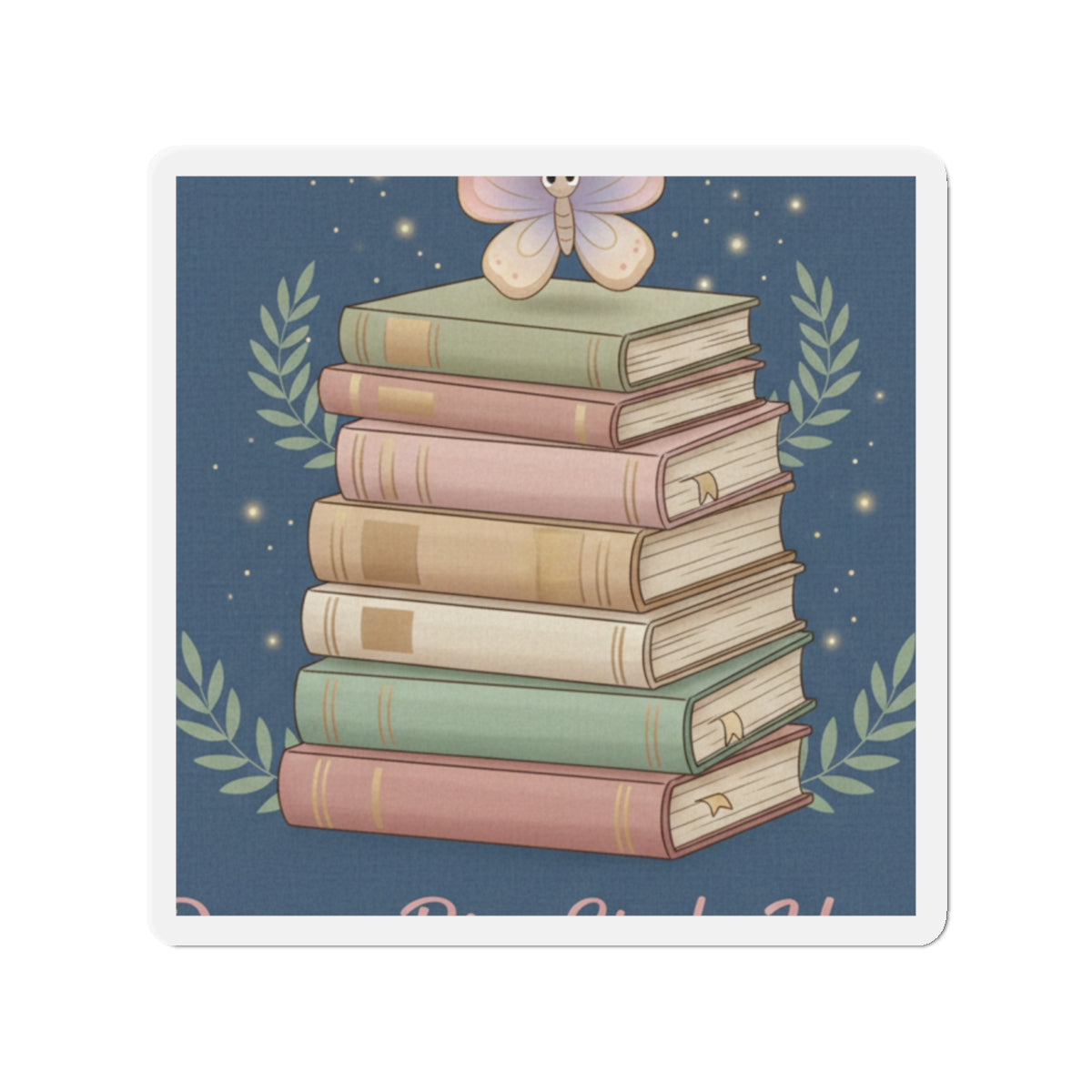 Butterfly Die-Cut Magnet – Dream Big Study Hard