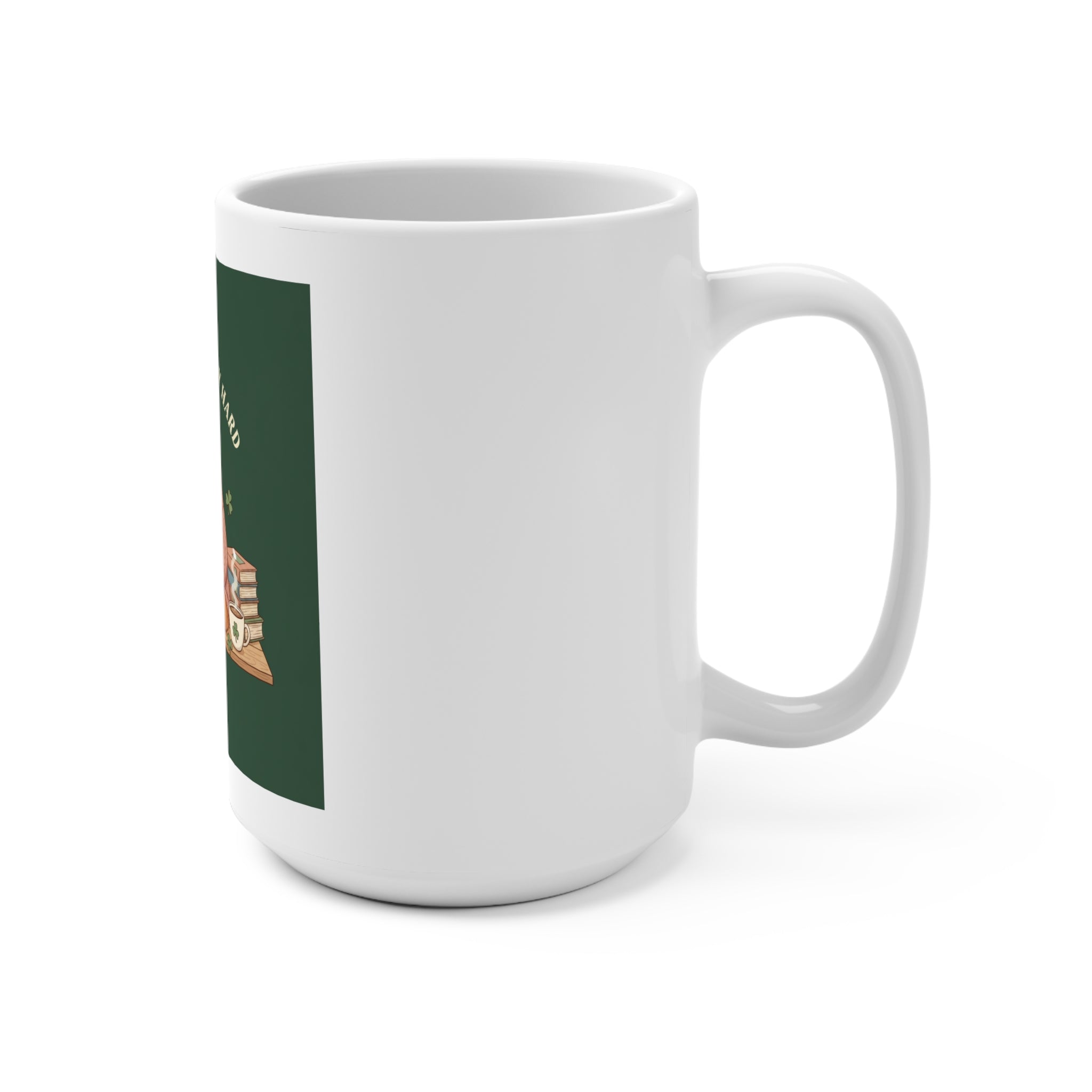 Dream Big Study Hard Cozy bear Mug 15oz