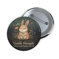 Bunny Pin Button – Gentle Strength Liberty and Justice for
