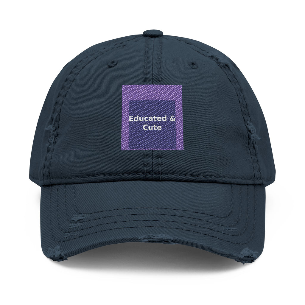 Educated & Cute - KayKay Dad Hat (Embroidered)
