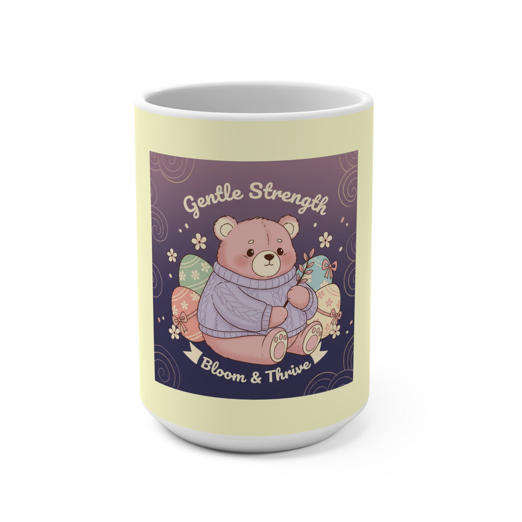 Bear Mug 15oz – Gentle Strength Bloom Thrive