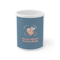 Honeybees Mug 11oz – You Are Allowed to Grow Slowly