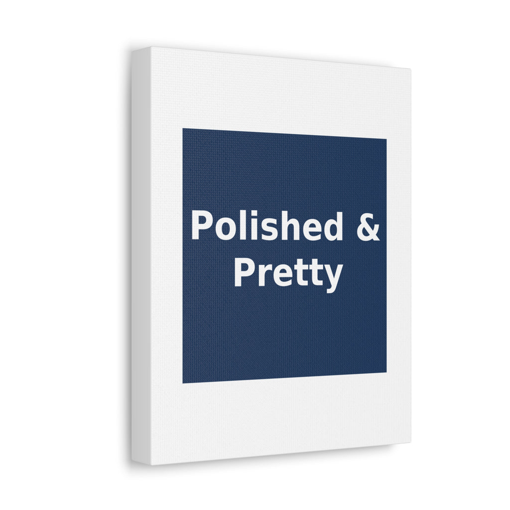 Polished & Pretty - KayKay Canvas