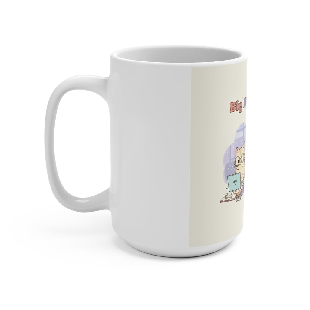 Big Brain Energy Cats Mug 15oz