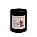 LOVE CAN BE SOFT Black Mug