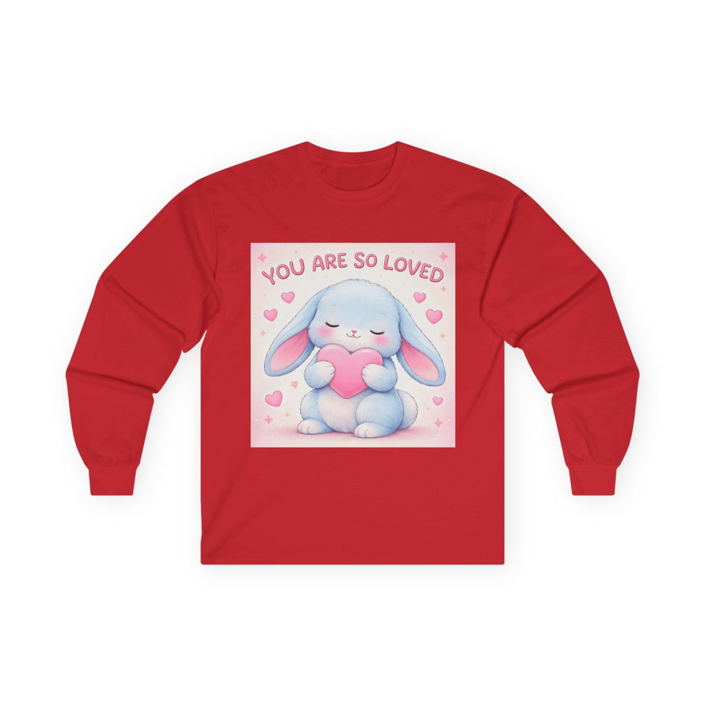 YOU ARE SO LOVED Long Sleeve Tee