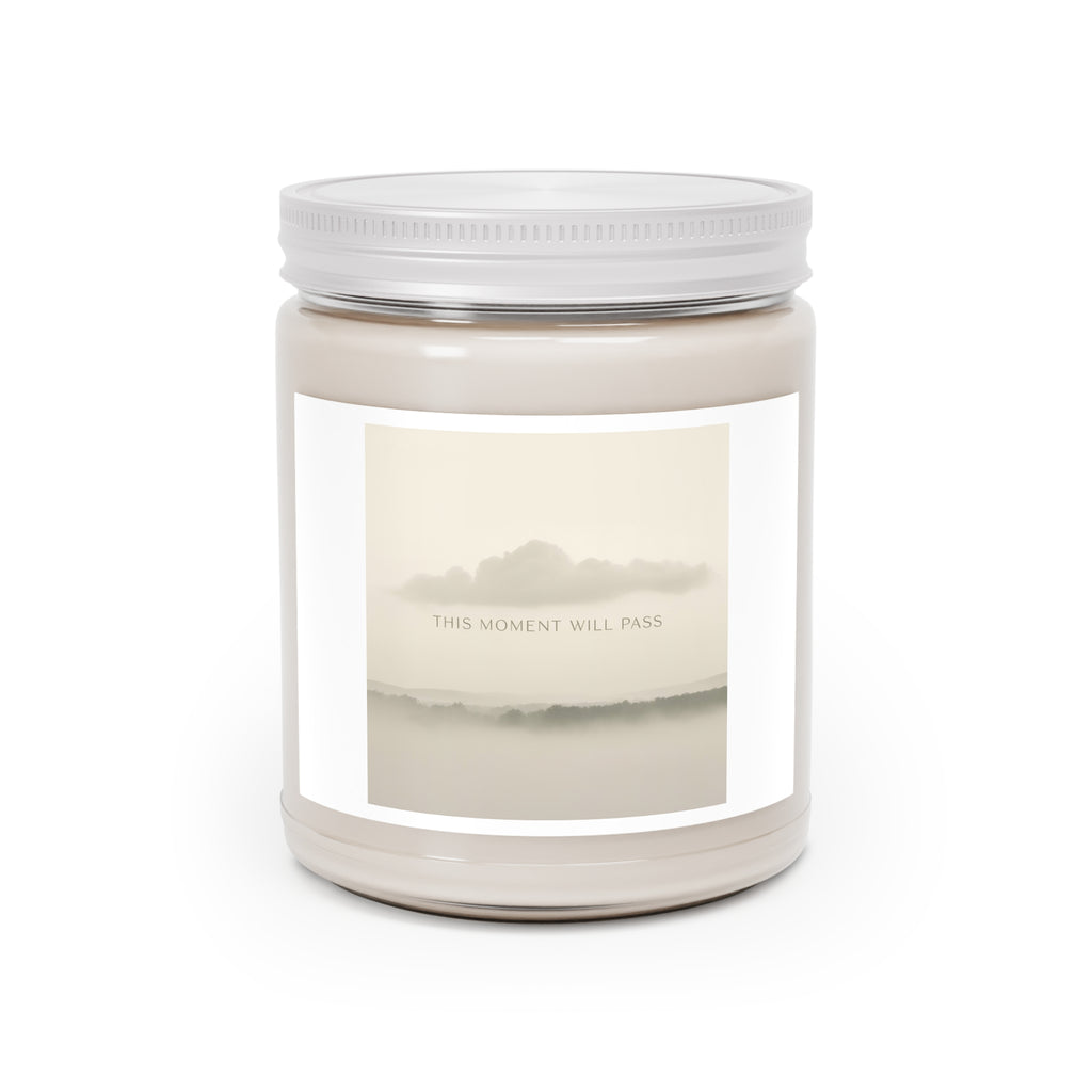 THIS MOMENT WILL PASS Scented Candle