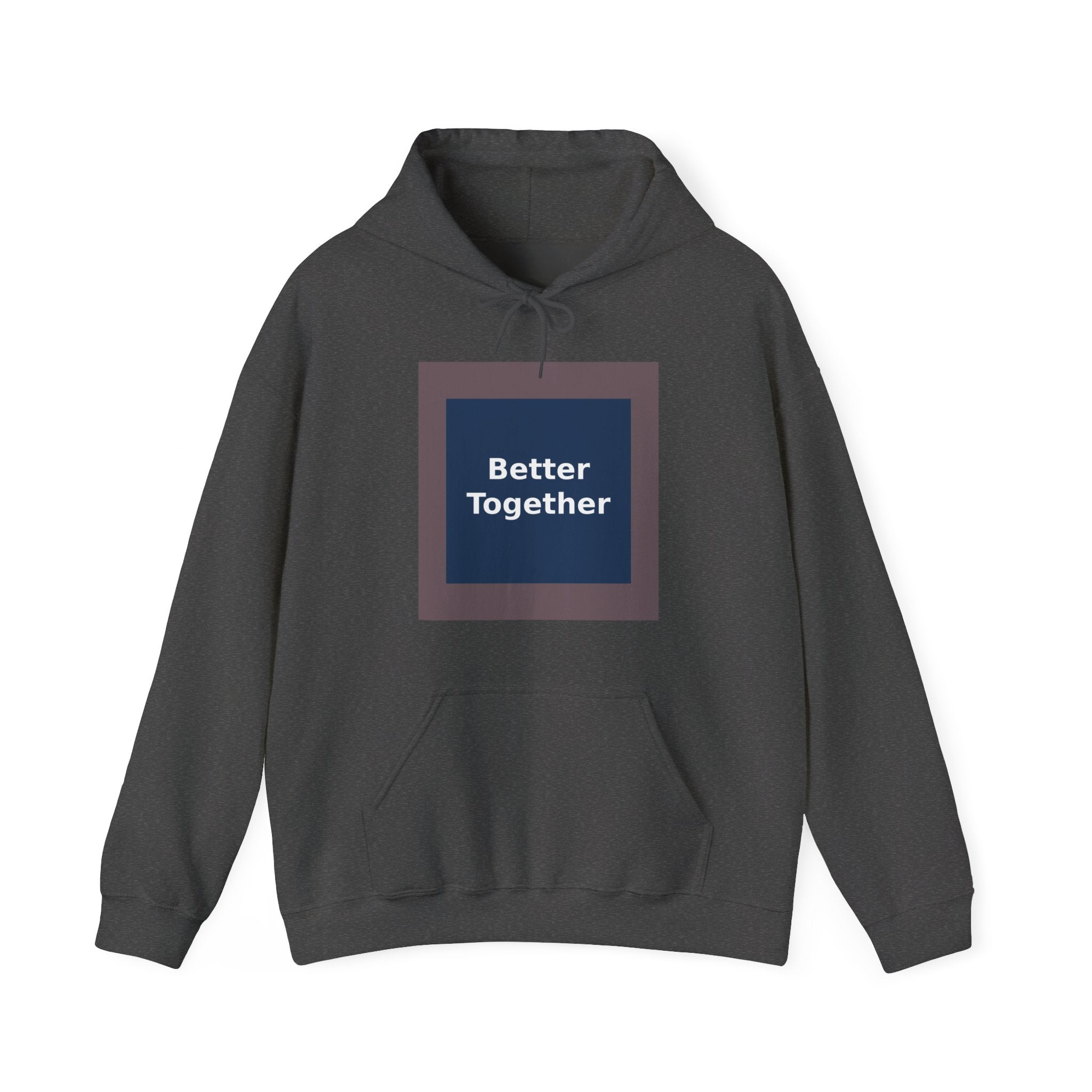 Better Together - KayKay Hoodie