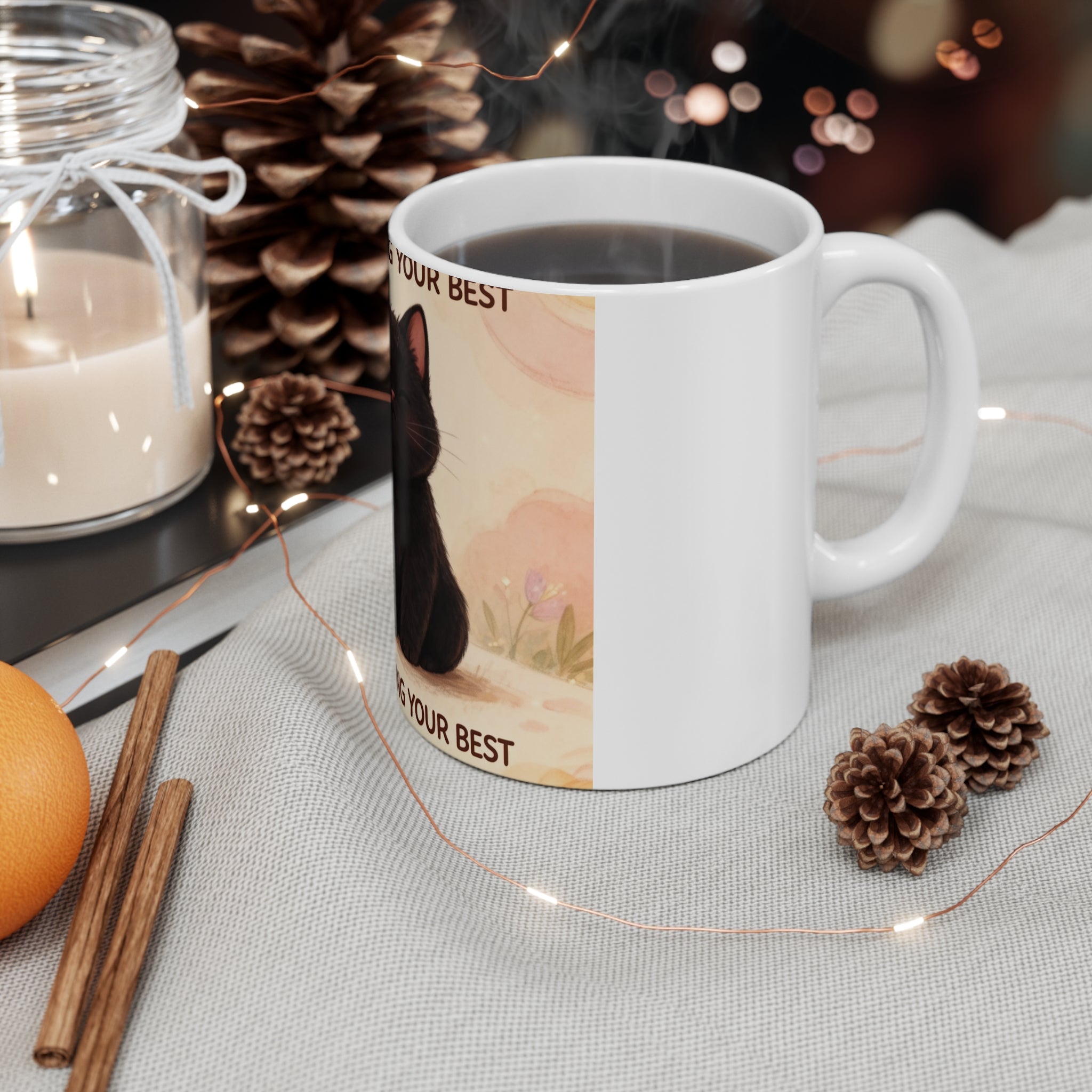 YOURE DOING YOUR BEST Cat Mug 11oz