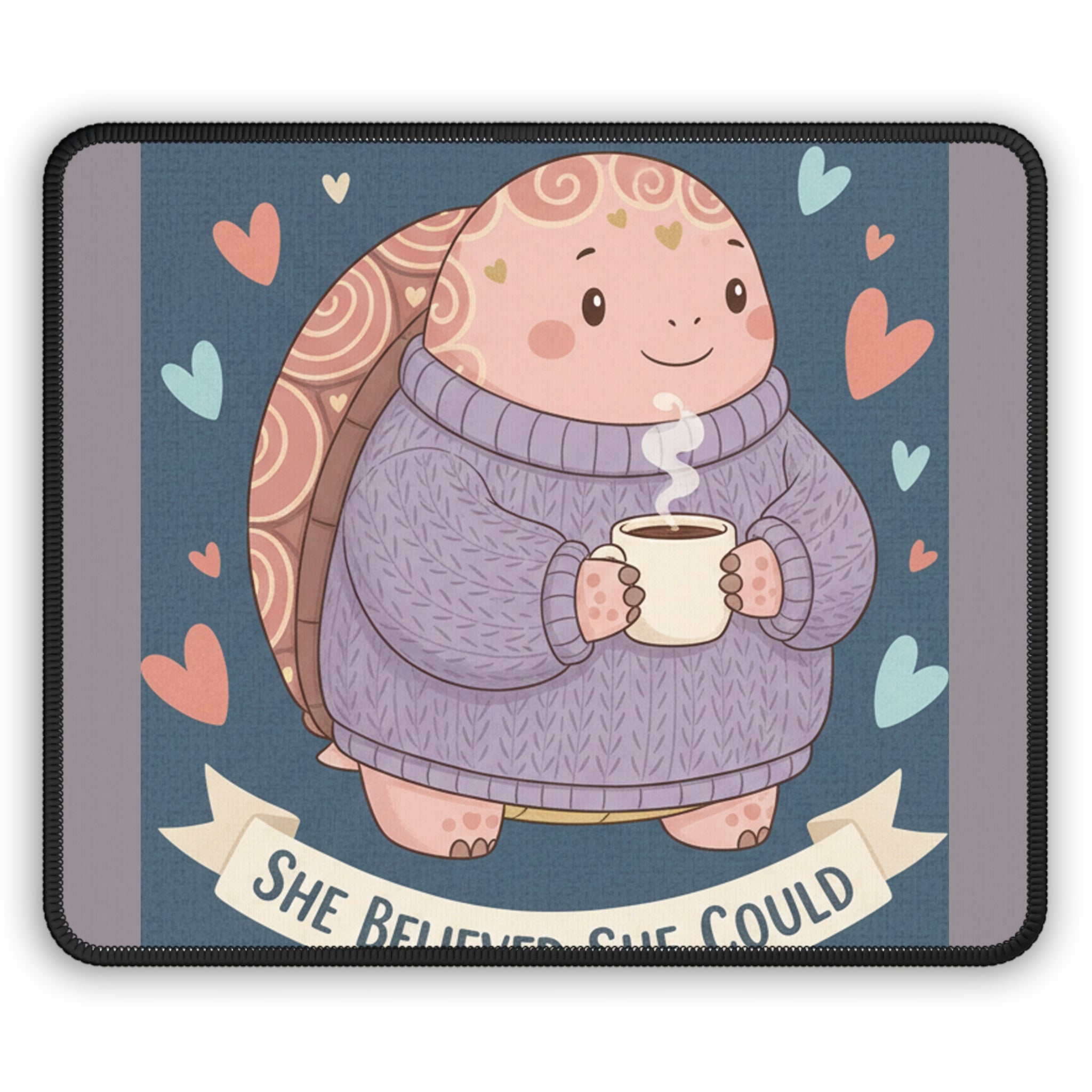 Turtle Mouse Pad – She Believed She Could
